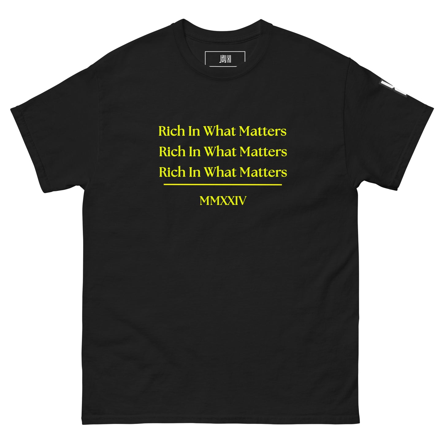 RICH IN WHAT MATTERS - SS BLACK